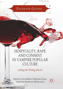 Hospitality, Rape and Consent in Vampire Popular Culture