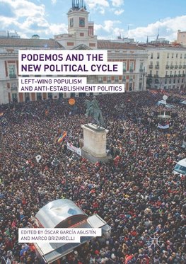 Podemos and the New Political Cycle