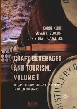 Craft Beverages and Tourism, Volume 1