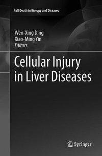 Cellular Injury in Liver Diseases