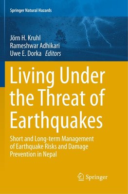 Living Under the Threat of Earthquakes