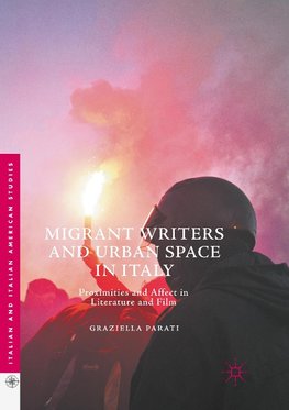 Migrant Writers and Urban Space in Italy