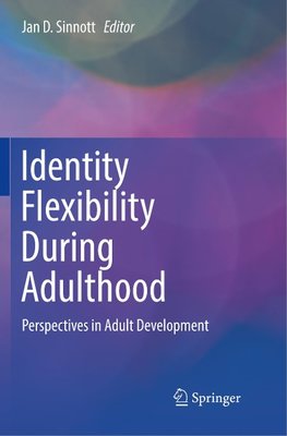 Identity Flexibility During Adulthood