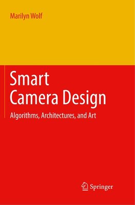 Smart Camera Design