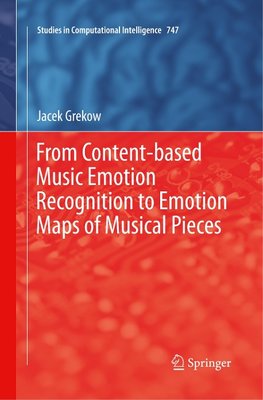 From Content-based Music Emotion Recognition to Emotion Maps of Musical Pieces