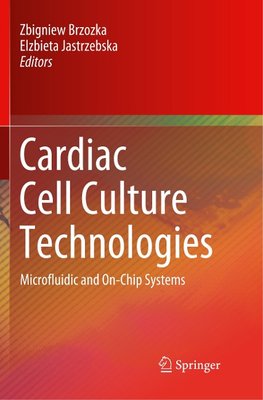 Cardiac Cell Culture Technologies