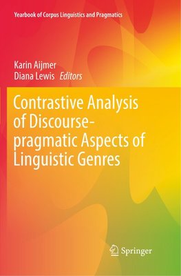 Contrastive Analysis of Discourse-pragmatic Aspects of Linguistic Genres