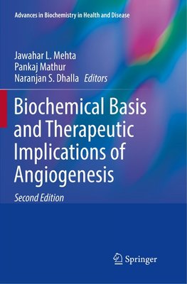 Biochemical Basis and Therapeutic Implications of Angiogenesis