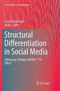 Structural Differentiation in Social Media