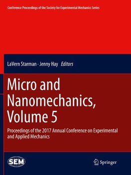 Micro and Nanomechanics, Volume 5