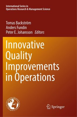 Innovative Quality Improvements in Operations