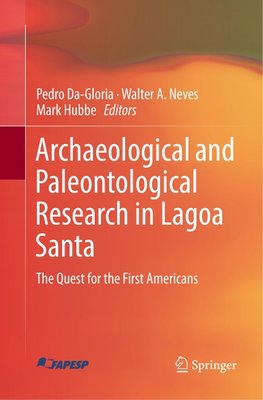 Archaeological and Paleontological Research in Lagoa Santa