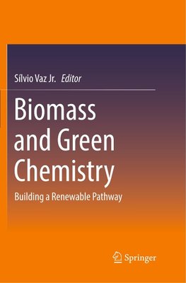 Biomass and Green Chemistry