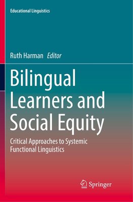 Bilingual Learners and Social Equity