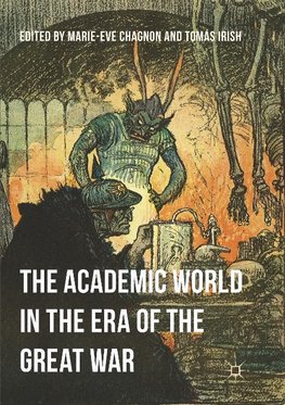 The Academic World in the Era of the Great War