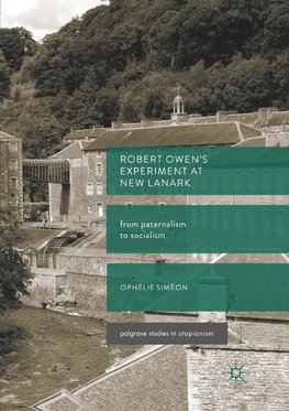 Robert Owen's  Experiment at New Lanark