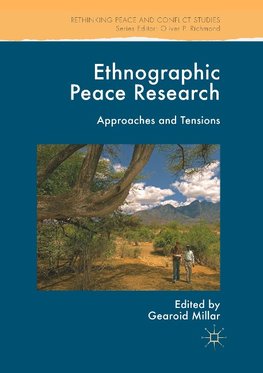 Ethnographic Peace Research