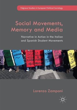 Social Movements, Memory and Media