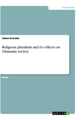 Religious pluralism and it's effects on Ghanaian society