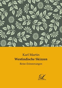 Westindische Skizzen