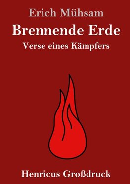 Brennende Erde (Großdruck)