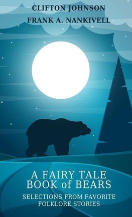 A Fairy Tale Book of Bears