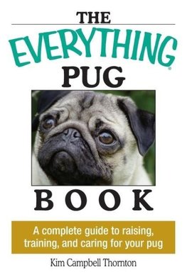 The Everything Pug Book