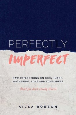 Perfectly Imperfect