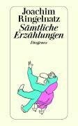 Ringelnatz, J: Sämtliche Erzählungen