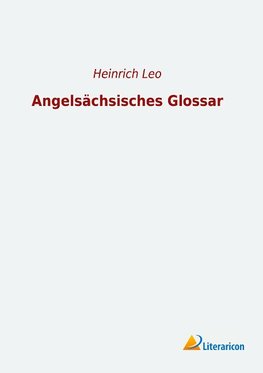 Angelsächsisches Glossar