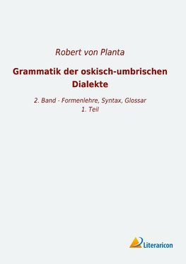 Grammatik der oskisch-umbrischen Dialekte