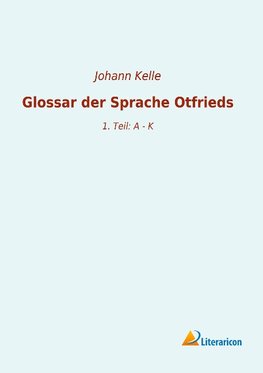 Glossar der Sprache Otfrieds