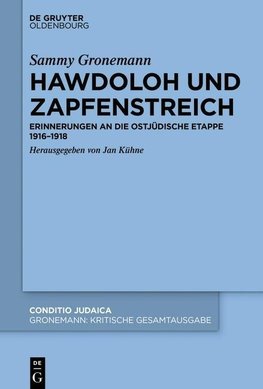 Hawdoloh und Zapfenstreich