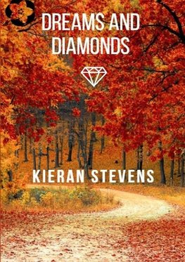 Dreams and Diamonds