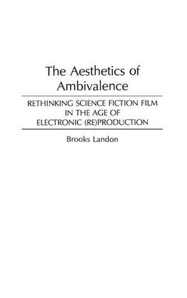 The Aesthetics of Ambivalence