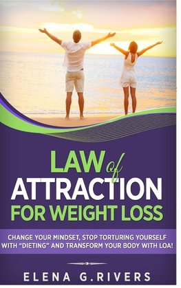 Law of Attraction for Weight Loss