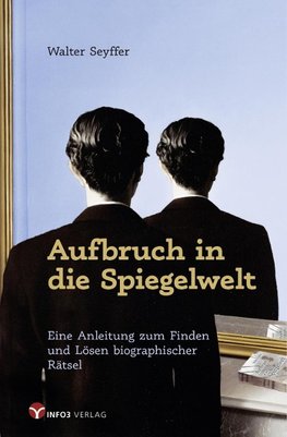 Aufbruch in die Spiegelwelt