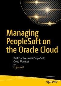 Managing PeopleSoft on the Oracle Cloud