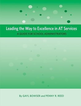 Leading the Way to Excellence in AT Services