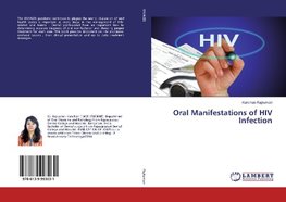 Oral Manifestations of HIV Infection