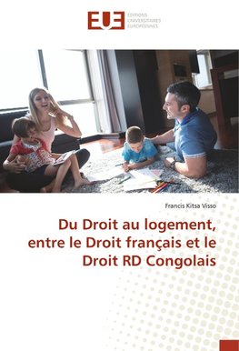 Du Droit au logement, entre le Droit français et le Droit RD Congolais