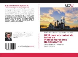 RCM para el control de fallas de Motocompresores Reciprocantes