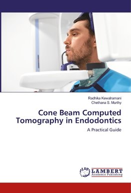 Cone Beam Computed Tomography in Endodontics