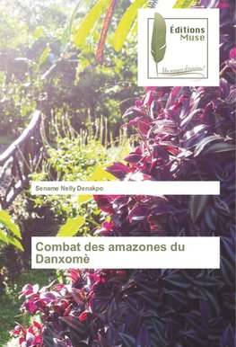 Combat des amazones du Danxomè