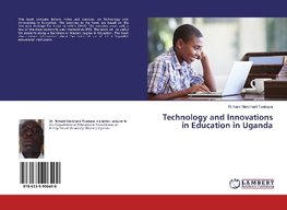 Technology and Innovations in Education in Uganda