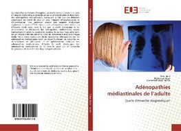 Adénopathies médiastinales de l'adulte