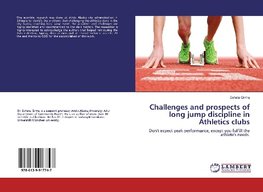 Challenges and prospects of long jump discipline in Athletics clubs