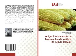 Intégration innovante de Mucuna dans le système de culture du Maïs