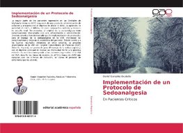 Implementación de un Protocolo de Sedoanalgesia