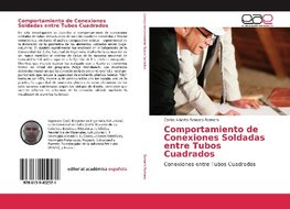 Comportamiento de Conexiones Soldadas entre Tubos Cuadrados